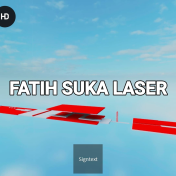 BIG UPD] FATIH LIKES LASERS