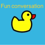 Fun conversation