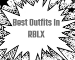 Best Outfits In RBLX