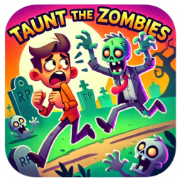 Taunt The Zombie'z!!
