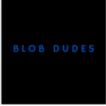 Blob dudes