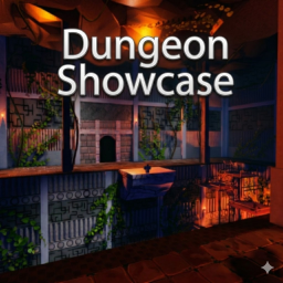 Dungeon Showcase