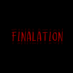 FINALATION [INDEV]