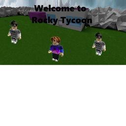 [Testing] Rocky Tycoon