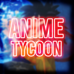👿 [PRE-ALPHA] 👿 ¡Anime Tycoon Simulator!