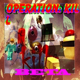 Operation: KILL