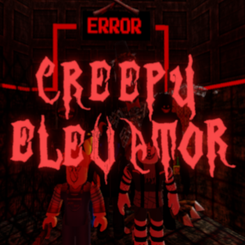 Creepy Elevator