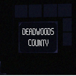 Deadwoods County (ENDING 1)