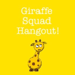 Giraffe Squad Hangout!