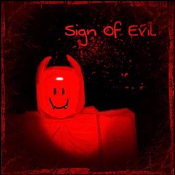 Sign Of Evil [Alpha]
