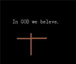 In GOD we beleve