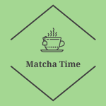 Matcha Time