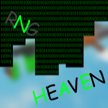 [UPGRADES] RNG Heaven