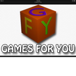 Games For You!