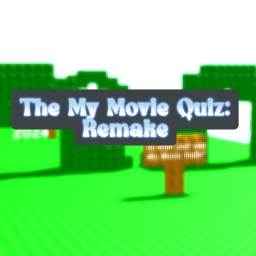 🍿The My Movie Quiz: Remake🍿