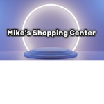 Mike’s Shopping Center