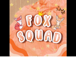 Fox Squad! ~