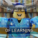 The Roblox School of learning.