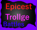 Epicest Trollge Battles Group