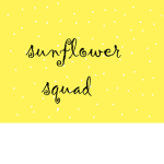 Sunflower Squad! x