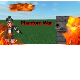 Phantom War [in progress]