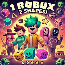 1 Robux = 2 Shapes!