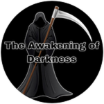 The Awakening of Darkness [You are in the Dark]