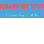 KILLED BY VOID