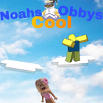 Noah's COOL obbys