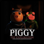 Piggy: The Exploration