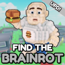 (MINIUPD) Find the Brainrot (312)