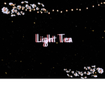 ツ Light Tea ツ