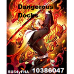 Dangerous Docks