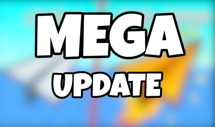 Mega Update!