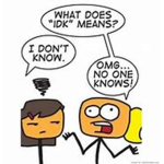 IDK group just do not know