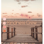 •Kindness Crew•