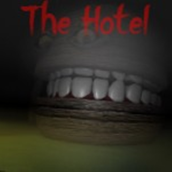 The Hotel (HORROR)