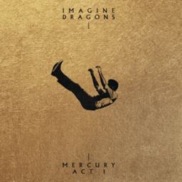 Imagine Dragons: Mercury -Act 1