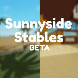 Sunnyside Stables Beta