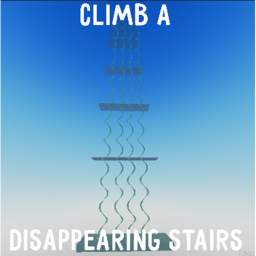 Climb Disappearing Stairs: Remastered