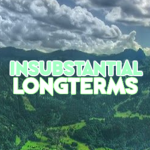 Insubstantial Longterms