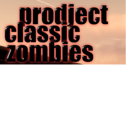 Prodject:classic zombies ( SHOP!!!)