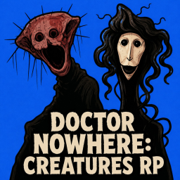 Doctor Nowhere: Creatures RP icon