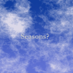 "Seasons"