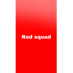 RED SQUAD >:)