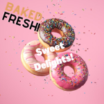 Sweet Delights!