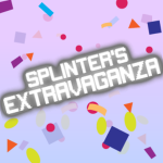Splinter's Extravaganza