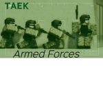TAEK I Turkish Army Forces