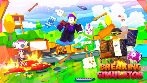 Breaking Simulator 💥