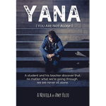 yana “ you are not alone”